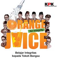Image of Orange Juice for Integrity : Belajar Integritas Kepada Tokoh Bangsa