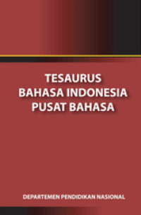 Image of Tesaurus Bahasa Indonesia